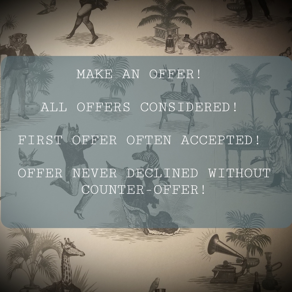 LOVE A PIECE BUT NOT A FAN OF PRICE? ALL REASONABLE OFFERS CONSIDERED